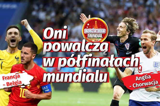 MŚ 2018: Ostatnia prosta do Pucharu Świata. W grze o mistrzostwo zostały cztery drużyny