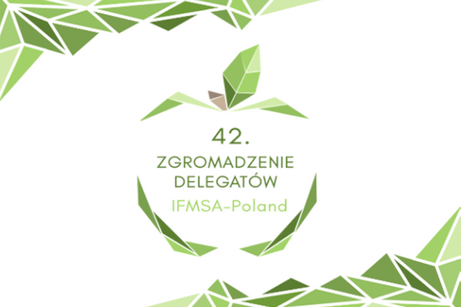 42. Zgromadzenie Delegatów Stowarzyszenia IFMSA-Poland już 26.0-4. w Paprotni!