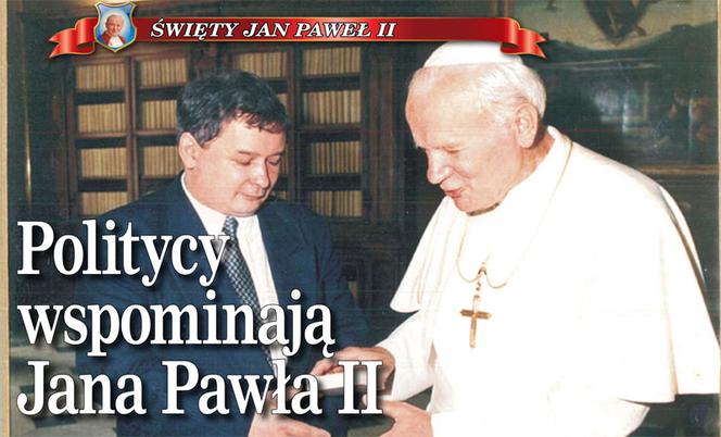 Politycy wspominają Jana Pawła II