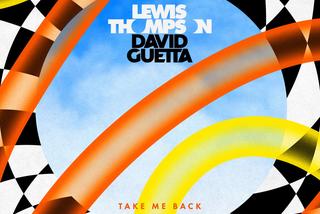 Lewis Thompson x David Guetta - Take Me Back 