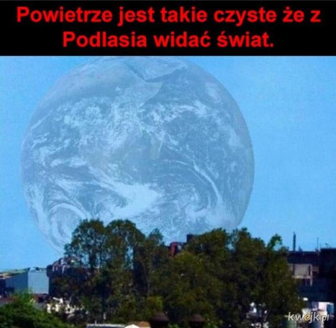 Najlepsze memy o Podlasiu. Zobacz najciekawsze memy o województwie podlaskim. Ubaw do łez!
