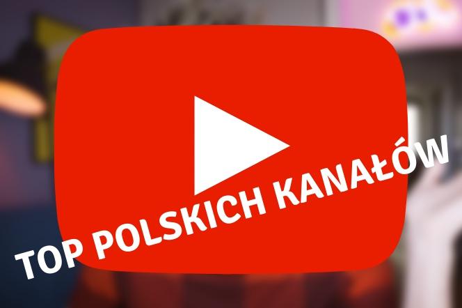 YouTube - najpopularniejsze polskie kanały 2018 [TOP 10]