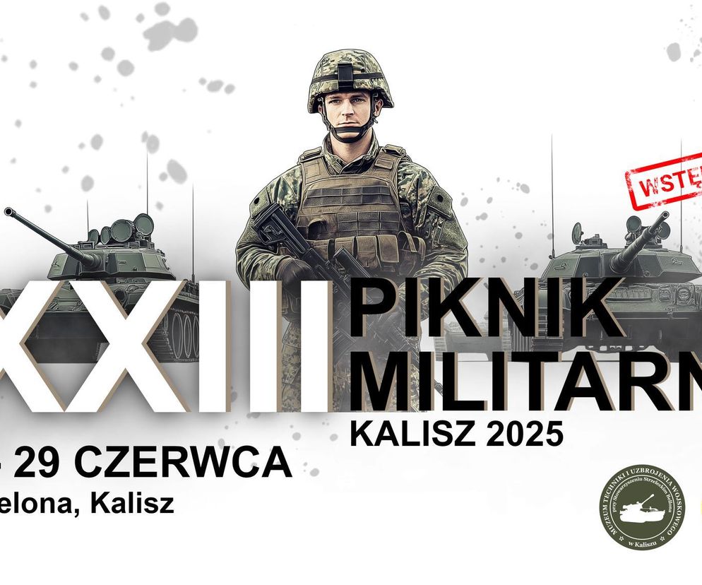 Kalisz. Przed nami XXIII Piknik Militarny! Co będzie się działo? 