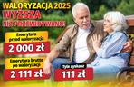 Waloryzacja 2025 wyższa niż przewidywano!