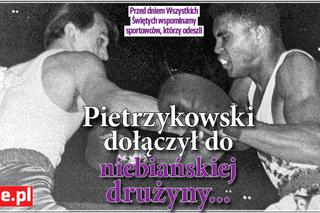 Pietrzykowski dołączył do niebiańskiej drużyny