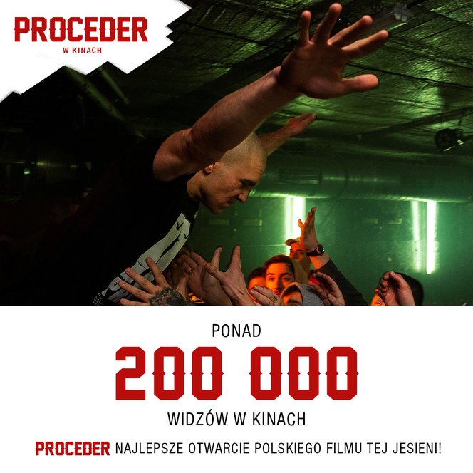 Proceder - ponad 200 tysięcy widzów w weekend! Rekordowe otwarcie polskiego filmu tej jesieni
