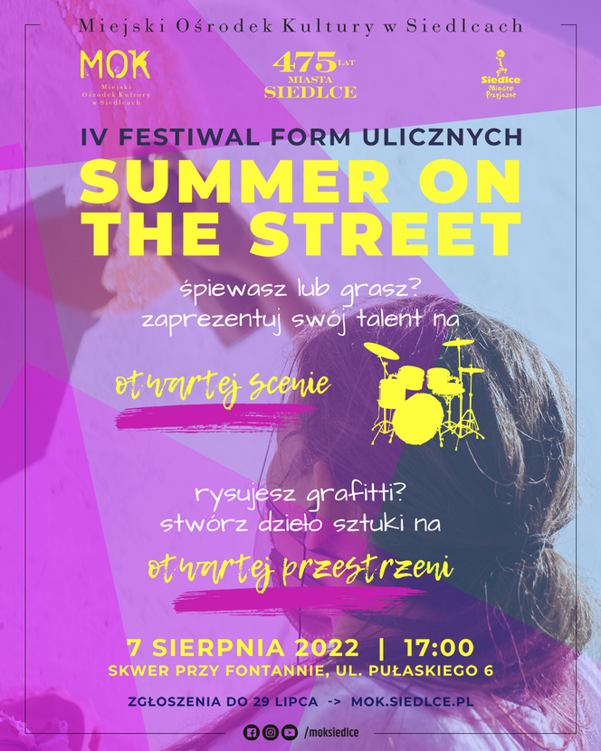 Weź udział w IV. Festiwalu Form Ulicznych „Summer on the Street” w Siedlcach! Trwają zapisy