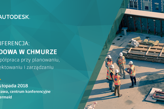 Budowa w chmurze - współpraca przy planowaniu, projektowaniu i zarządzaniu