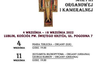 W Lublinie trwają Świętokrzyskie Koncerty Muzyki Organowej i Kameralnej 
