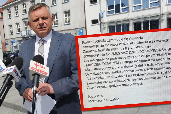 Prezydentowi Koszalina grożą śmiercią! Oczekuj godziny śmierci swojej