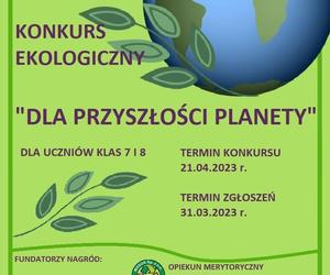 Dla przyszłości planety konkurs ekologiczny