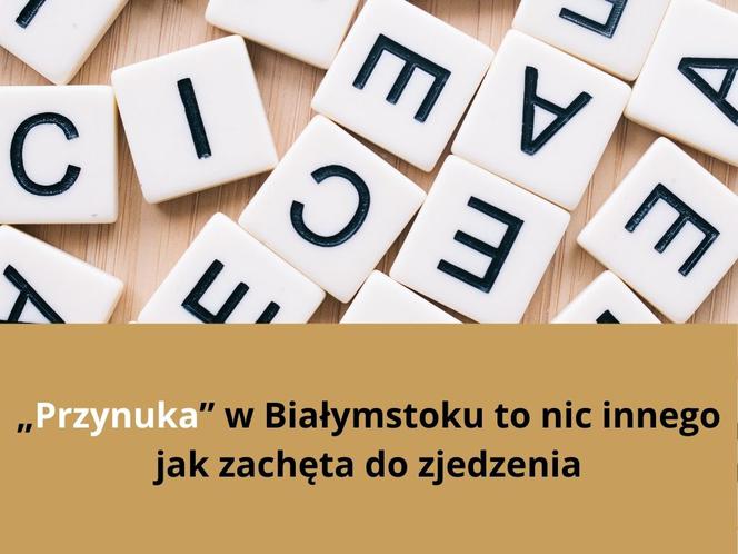 Na te rzeczy mówi się inaczej w różnych częściach Polski! Najlepsze regionalizmy