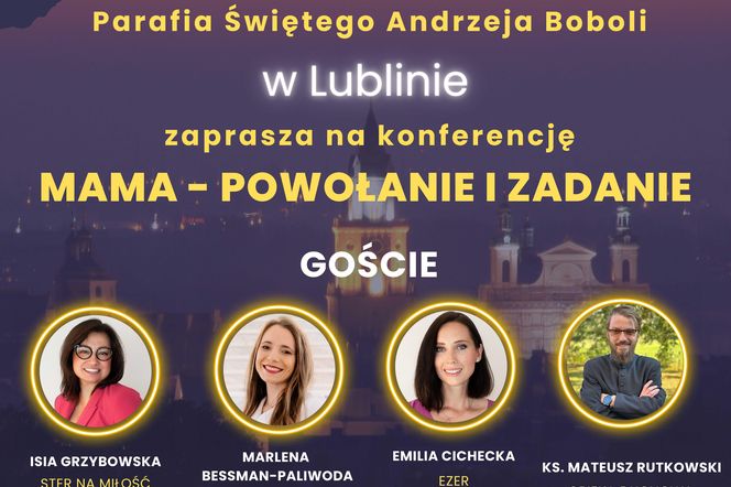 Lublin - Mama - powołanie i zadanie, rozmowy w Bobolanum