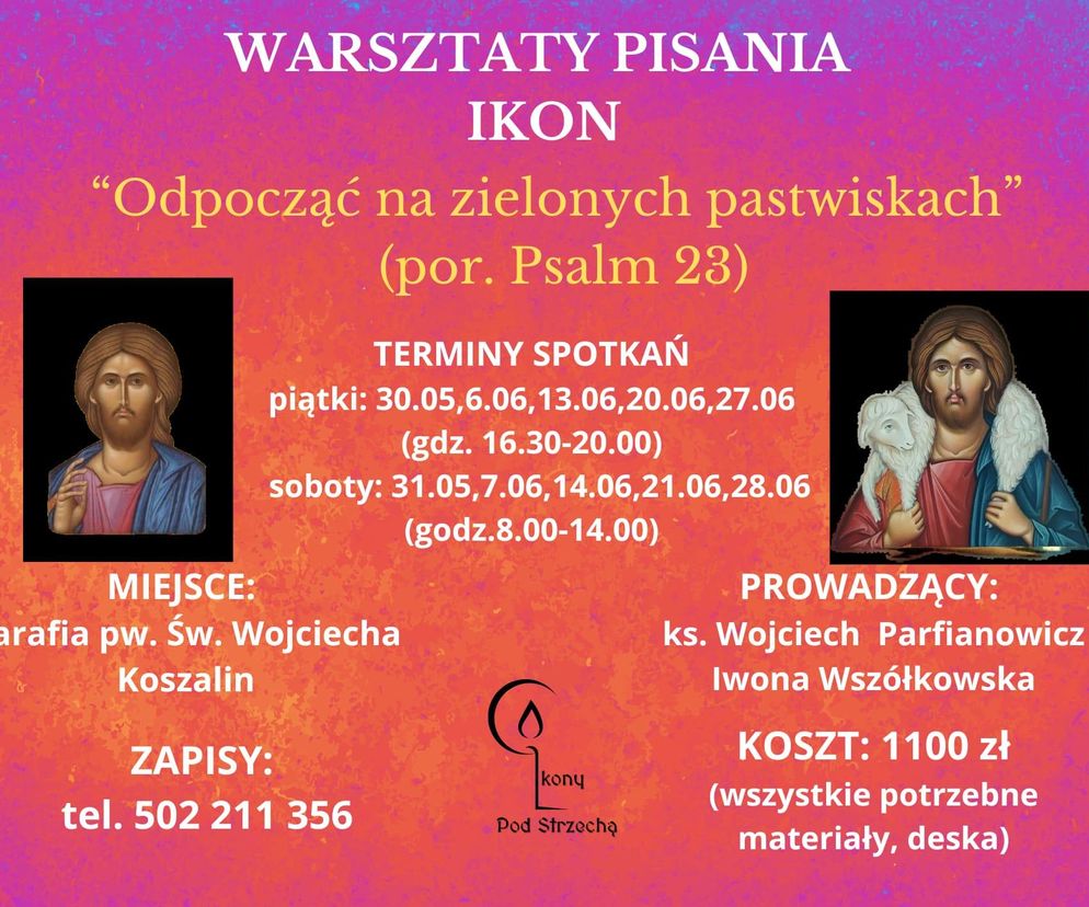 Warsztaty pisania ikon odbędą się w czerwcu w Koszalinie