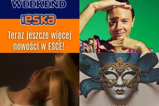 Ariana Grande, Sam Feldt, Minelli i inni w New Music Weekend w Radiu ESKA!