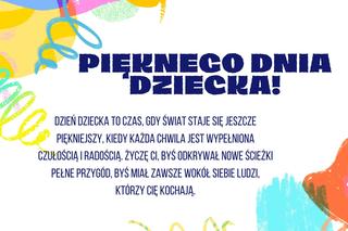 Kartki na Dzień Dziecka 2024. Piękne obrazki z życzeniami na 1 czerwca