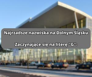 Najrzadsze nazwiska na literę G: