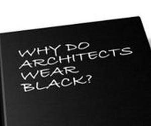 Dlaczego architekci ubierają się na czarno?