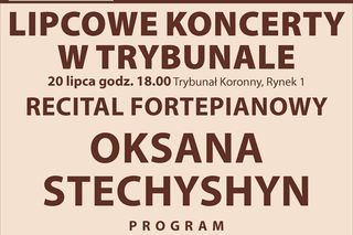 Lipcowe koncerty w Trybunale Koronnym w Lublinie [AUDIO]