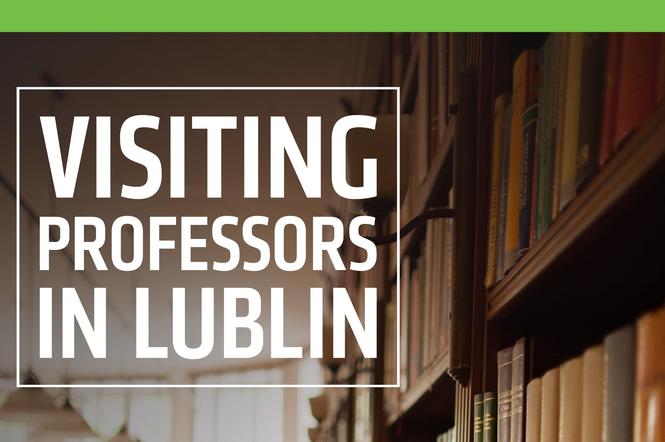 Rusza nowy program Visiting Professors in Lublin