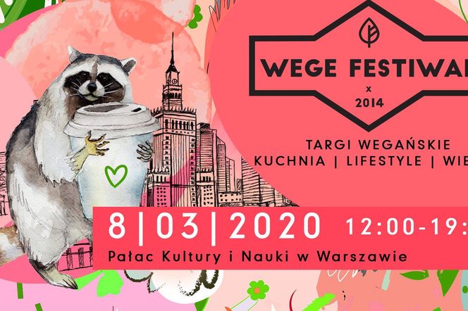 Plakat reklamujący Wege Festiwal, z akwarelową ilustracją szopa pracza obejmującego kubek kawy z zielonym sercem, na tle zarysu Pałacu Kultury i Nauki oraz innych warszawskich budynków. Widoczne hasło WEGE FESTIWAL, TARGI WEGAŃSKIE KUCHNIA | LIFESTYLE | WIEDZA oraz data 8 marca 2020, godz. 12:00-19:00, Pałac Kultury i Nauki w Warszawie. Więcej o wydarzeniu na Poradnik Zdrowie.