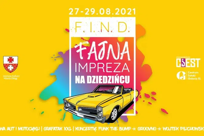 FIND czyli Fajna Impreza Na Dziedzińcu Galerii El