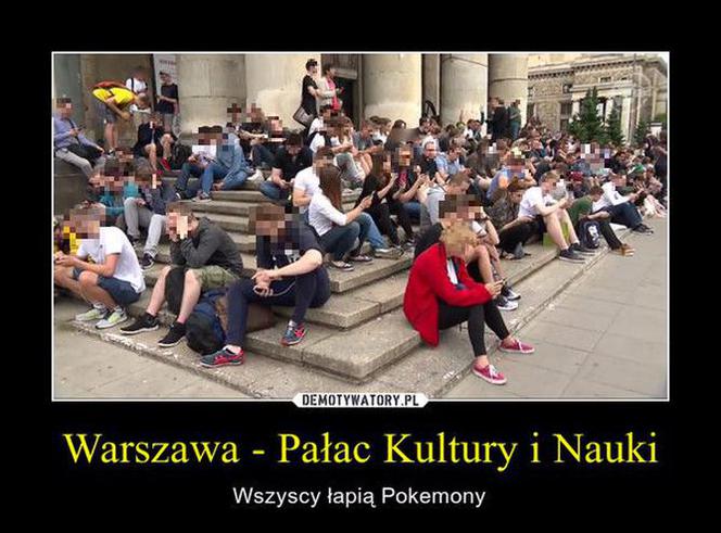 Najlepsze memy i demotywatory o Warszawie