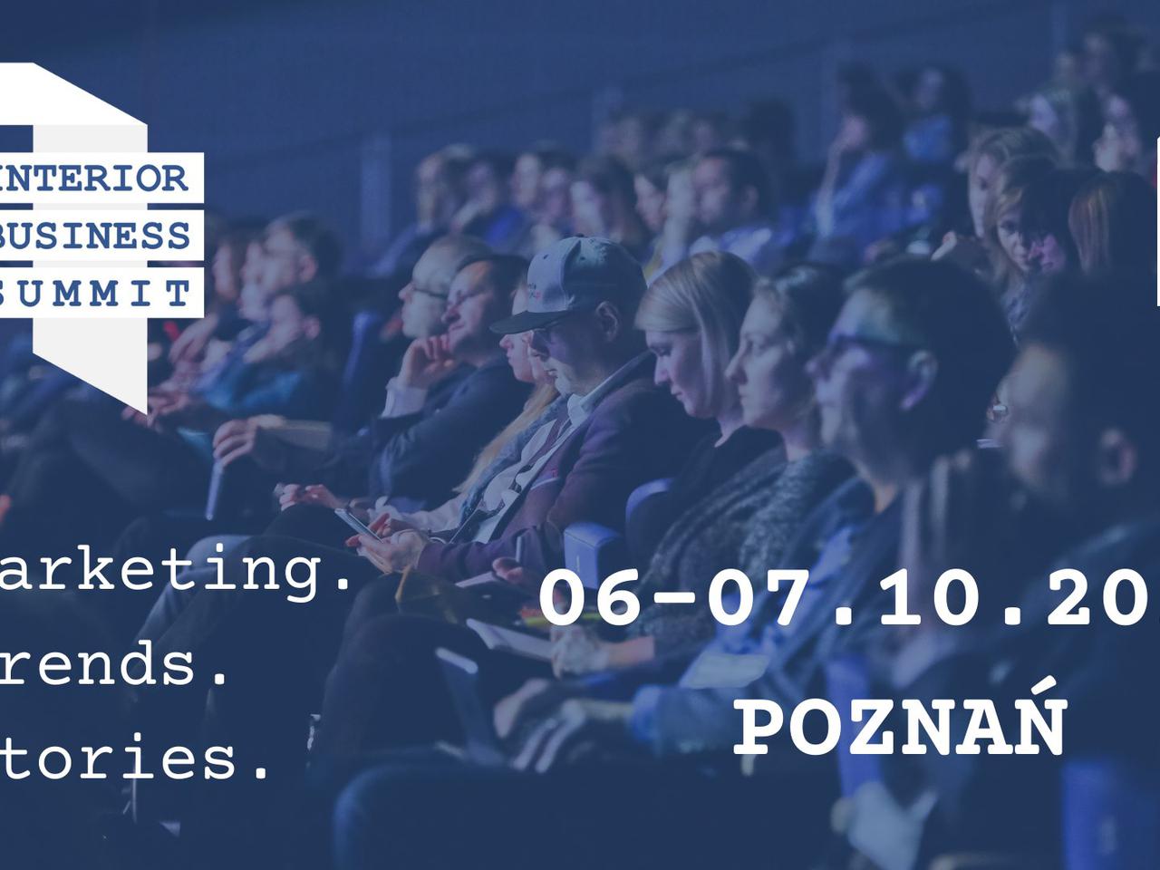 Marketing i promocja rynku wnętrz. Pierwsza edycja Interior Business Summit już 6-7.10