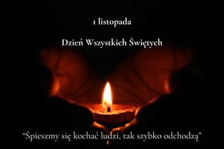 Sentencje na 1 listopada. Obrazki na Wszystkich Świętych