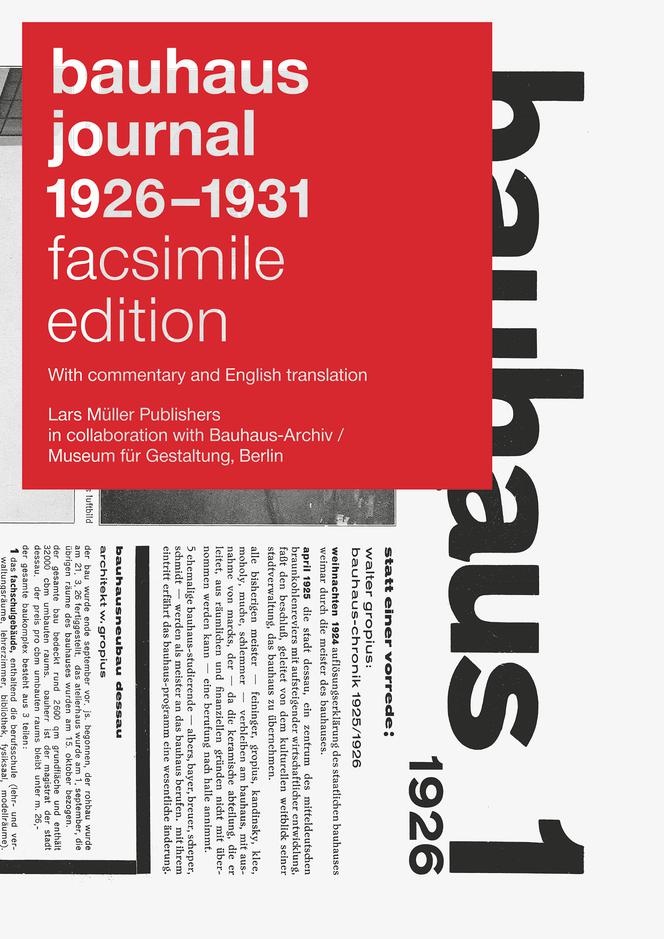 bauhaus journal 1926-1931. facsimile edition, Lars Müller Publishers i Bauhaus-Archiv/Museum für Gestaltung 2019