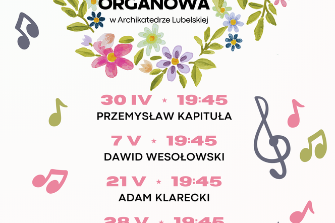 Lubelska Wiosna Organowa 2023 - plakat wydarzenia 