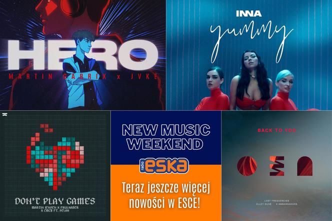 Nowości Muzyczne Inna, Martin Garrix, Lost Frequencies i inni w New Music Weekend w ESCE!