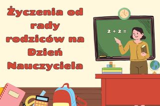 Życzenia od rady rodziców na Dzień Nauczyciela i uczniów. Wszystkiego najlepszego z okazji 14 października