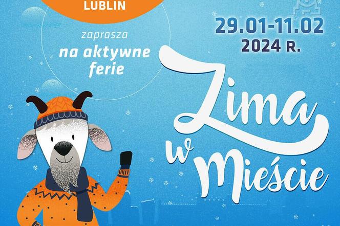 Lublin - Zima w mieście, czyli oferta na ferie