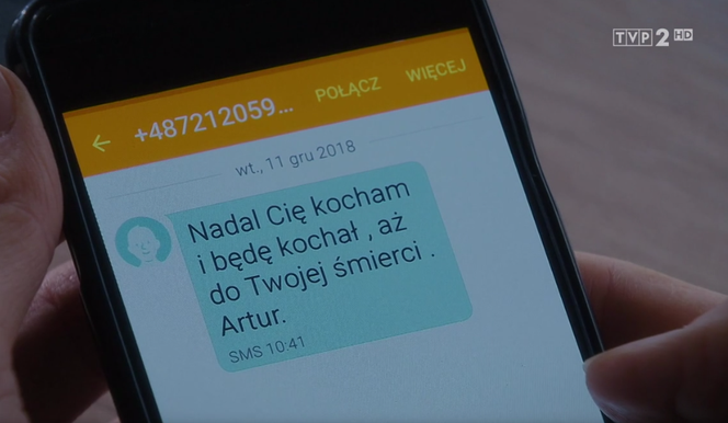 M jak miłość odcinek 1436, SMS od Artura (Tomasz Ciachorowski) do Izy (Adriana Kalska)