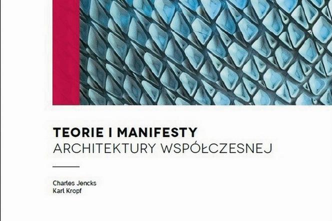 Teorie i manifesty architektury współczesnej