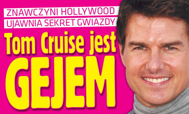 Tom Cruise jest gejem