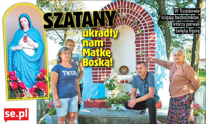 Szatany ukradły nam Matkę Boską!