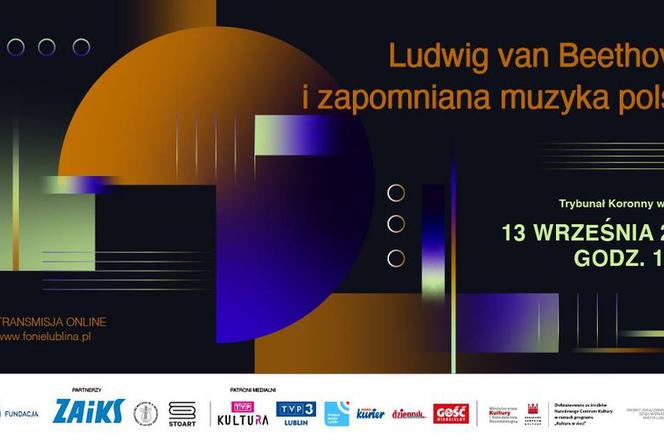 Plakat koncertu -Ludwig van Beethoven i zapomniana muzyka polska