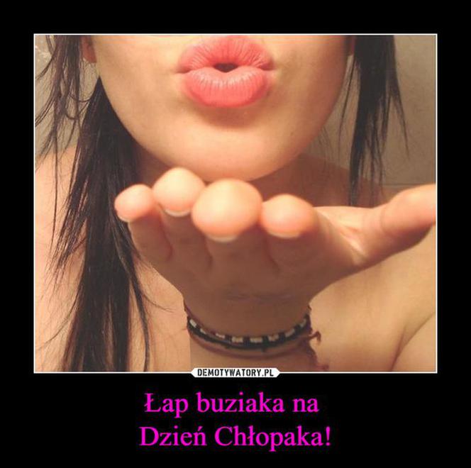 Dzień Chłopaka 2021 - MEMY 