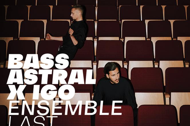 Bass Astral x IGO w Warszawie - dodatkowy koncert! Kiedy? Czy są bilety?