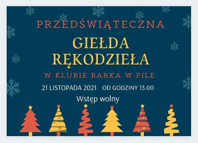 Przedświąteczna giełda rękodzieła po raz pierwszy na pilskiej Barce