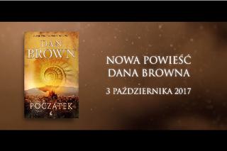 'Początek' Dana Browna - o czym jest nowa książka autora 'Kodu Leonarda da Vinci'?