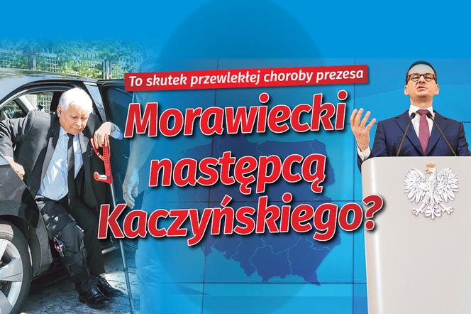 Morawiecki następcą Kaczyńskiego?