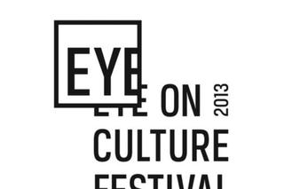 Rozpoczyna się Eye On Culture Festival