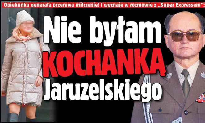 Nie byłam KOCHANKĄ Jaruzelskiego