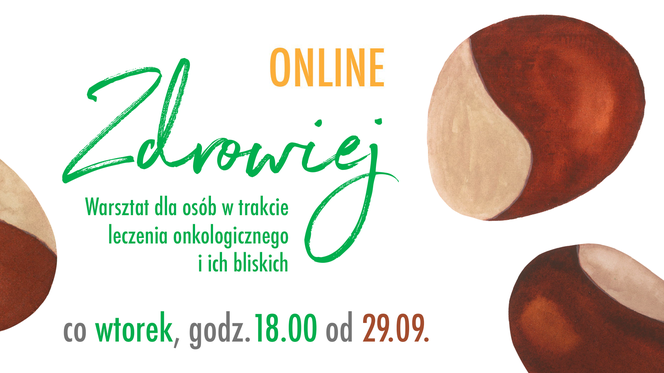 Zdrowiej bezpłatne warsztaty psychoonkologiczne online