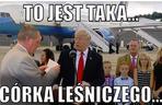 Donald Trump w Polsce - memy