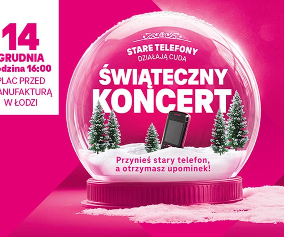 T-Mobile i Szlachetna Paczka zapraszają na świąteczny koncert w Łodzi