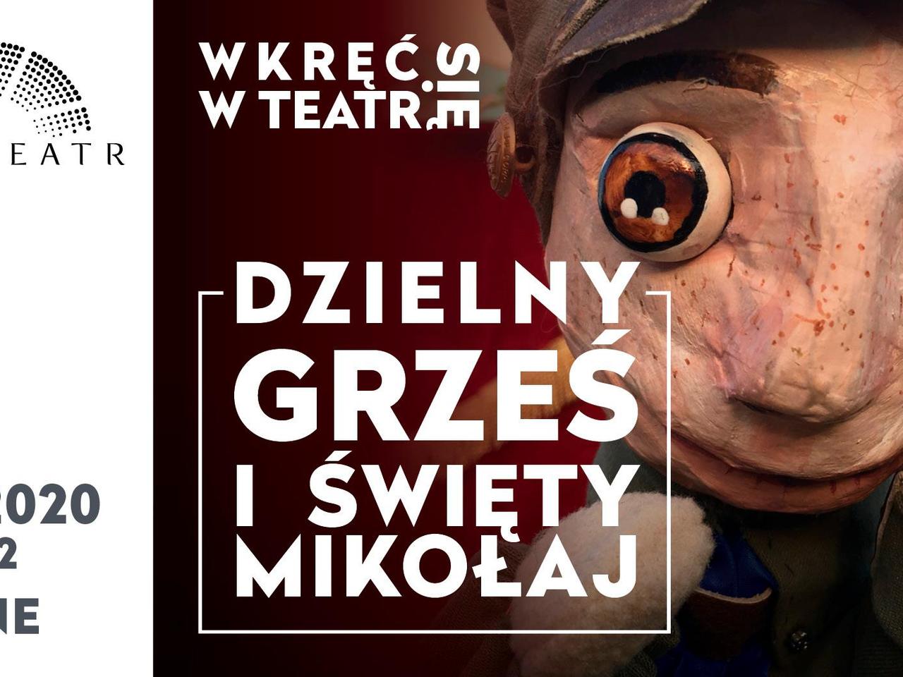 Mikołajkowy Wkręć się w Teatr - O czym będzie przedstawienie?